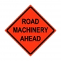 36" x 36" Roll Up Traffic Sign - Road Machinery Ahead